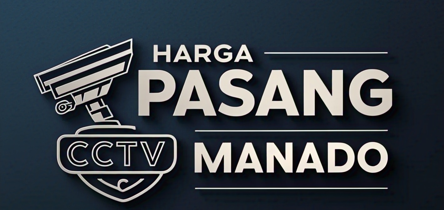 pasang cctv manado